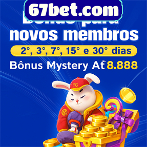 67bet.com Ganhe R$ 100,00 Gratis